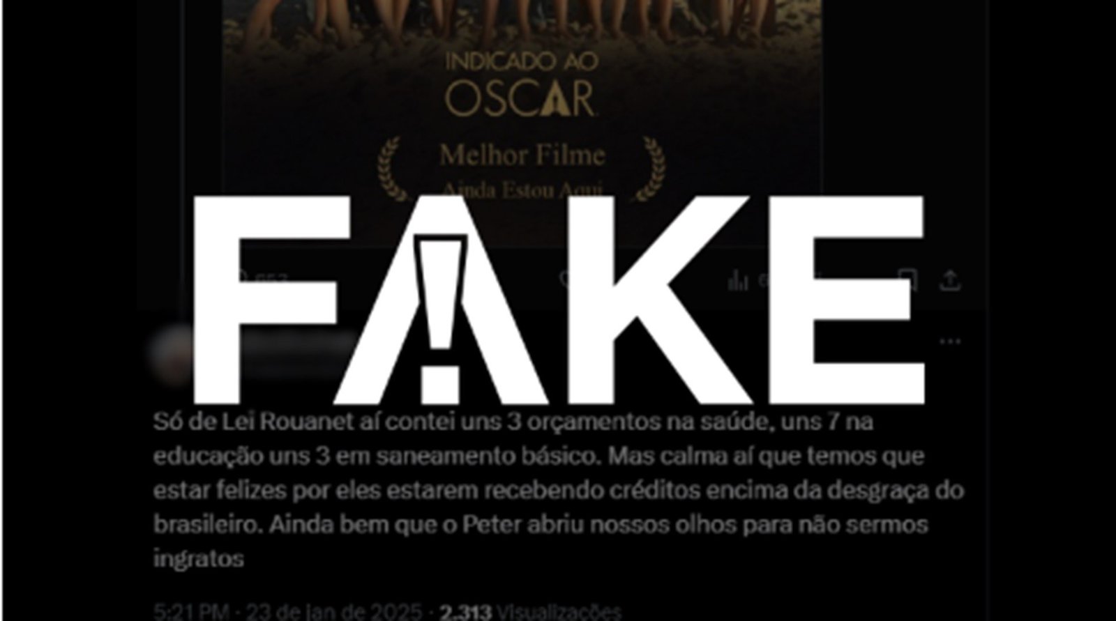 É #FAKE que ‘Ainda estou aqui’ recebeu recursos da Lei Rouanet